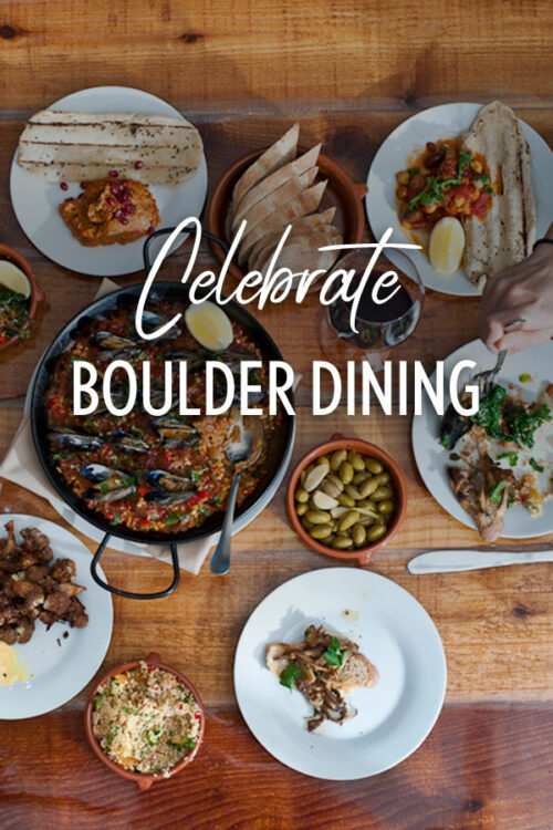 Celebrate Boulder Dining • First Bite